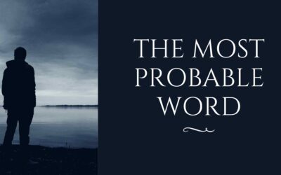 The Most  Probable  Word – AN AI Generated Poem